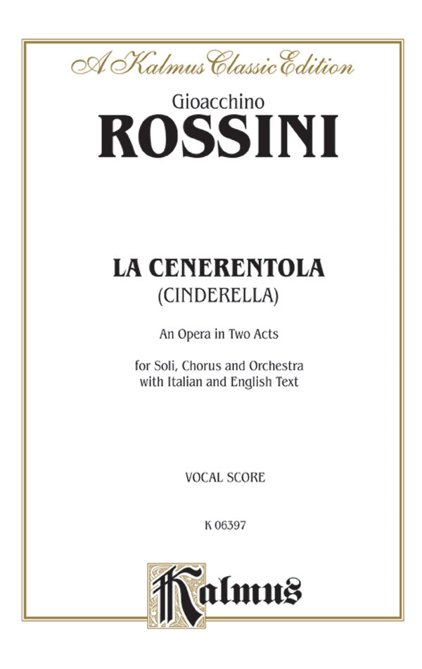 La Cenerentola (Cinderella), An Opera in Two Acts Cover Image