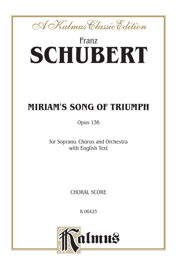 Miriam's Song of Triumph, Opus 136 Cover Image
