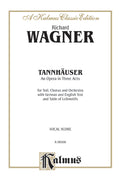 Tannhäuser, An Opera in Three Acts Cover Image