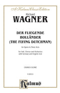 Der Fliegende Holländer (The Flying Dutchman) - An Opera in Three Acts Cover Image