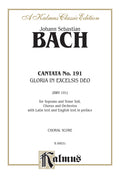 Cantata No. 191 -- Gloria in excelsis Deo (Glory to God in the Highest) Cover Image