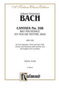Cantata No. 208 -- Was mir behagt, ist nur die muntre Jagd (The Lively Hunt Is All My Heart's Desire) Cover Image