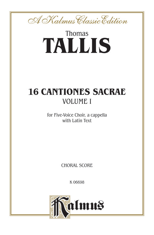16 Cantiones Sacrae - Volume I (In Manus Tuas and others) Cover Image