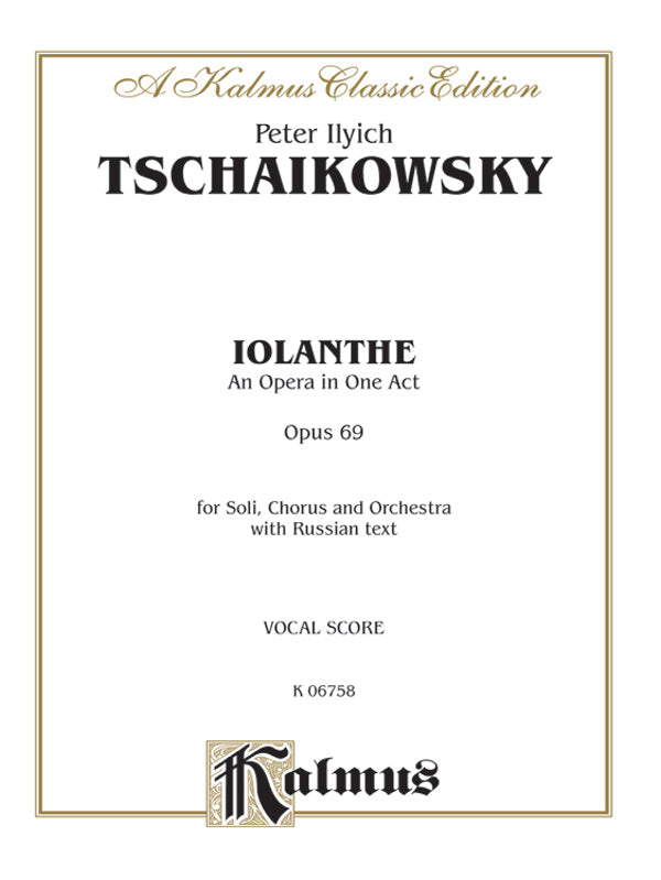 Iolanthe, Opus 69 - An Opera in One Act Cover Image