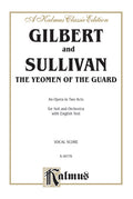 The Yeomen of the Guard, An Opera in Two Acts Cover Image