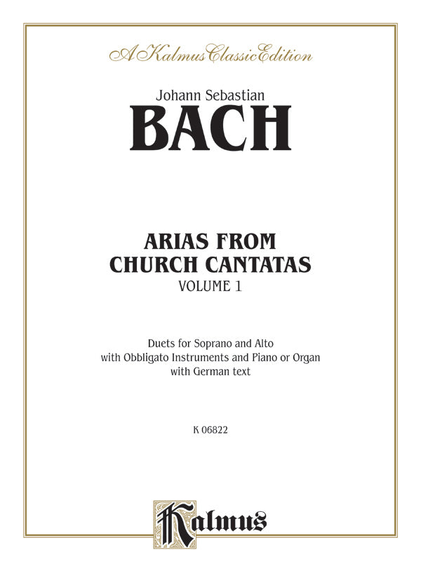 Bach: Arias from Church Cantatas (Soprano and Alto), Volume I (3 Duets) (German) Sheet Music Preview