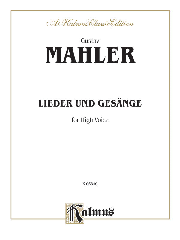 Mahler: Fourteen Songs including Nine from "Des Knaben Wunderhorn", High Voice (German) Sheet Music Preview