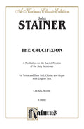 The Crucifixion -- A Meditation on the Sacred Passion of the Holy Redeemer Cover Image