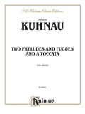 Two Preludes and Fugues and a Toccata Cover Image
