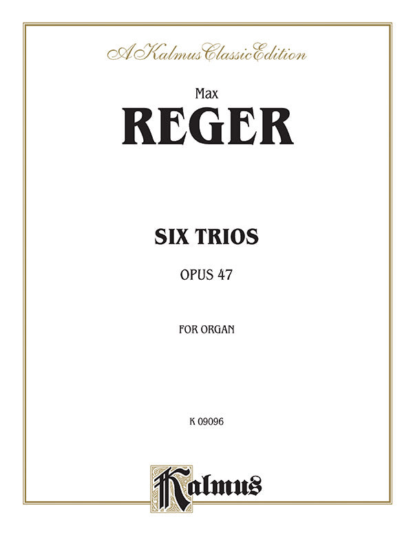 Reger: Six Trios, Op. 47 Sheet Music Preview