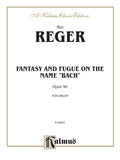 Fantasy and Fugue on the Name of Bach Cover Image