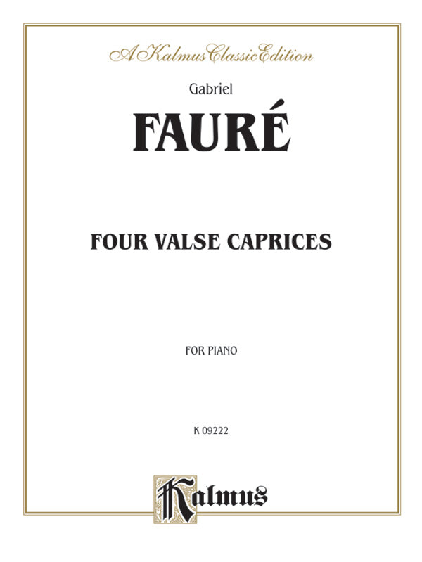 Fauré: Four Valse Caprices, Op. 30, 38, 59, 62 Sheet Music Preview