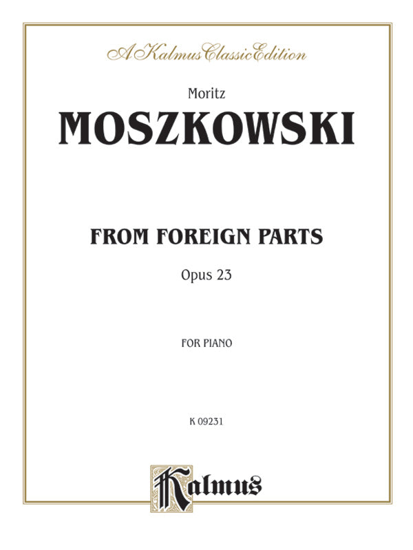 Moszkowski: From Foreign Parts, Op. 23 Sheet Music Preview