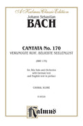 Cantata No. 170 -- Vergnugte Ruh', beliebte Seelenlust Cover Image