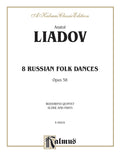 Eight Russian Folk Dances, Opus 58 Cover Image