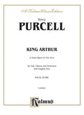 King Arthur (The British Worthy), A Semi-Opera in Five Acts Cover Image