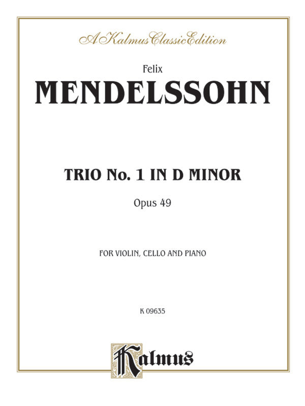Mendelssohn: Trio No. 1 in D Minor, Op. 49 Sheet Music Preview