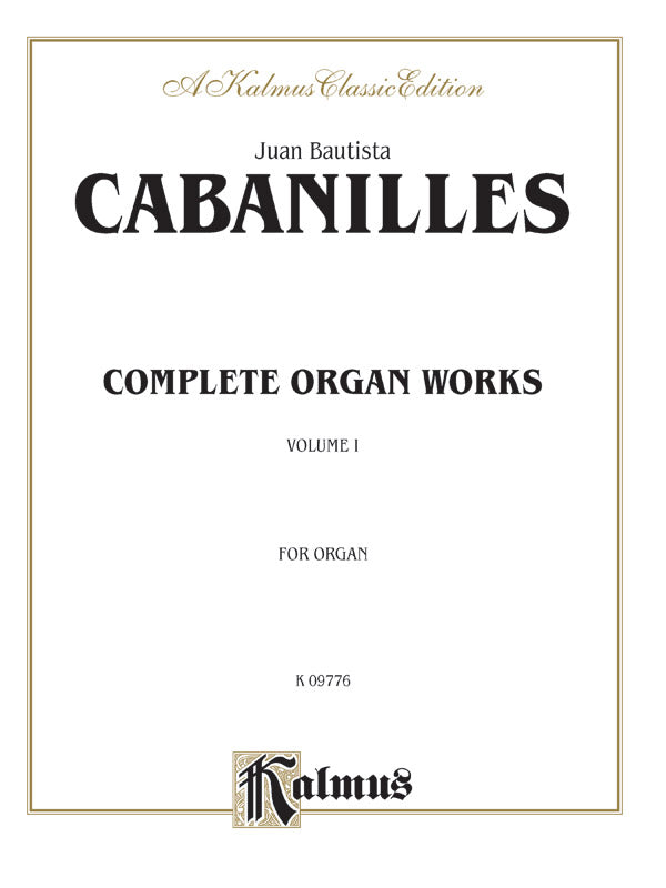 Cabanilles: Complete Organ Works, Volume I Sheet Music Preview