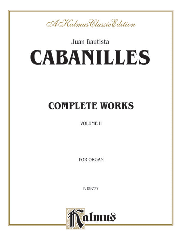 Cabanilles: Complete Organ Works, Volume II Sheet Music Preview