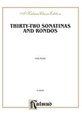Thirty-Two Sonatinas & Rondos (Kleinmichel) Cover Image