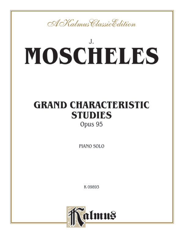 Moscheles: Grand Characteristic Studies, Op. 95 Sheet Music Preview