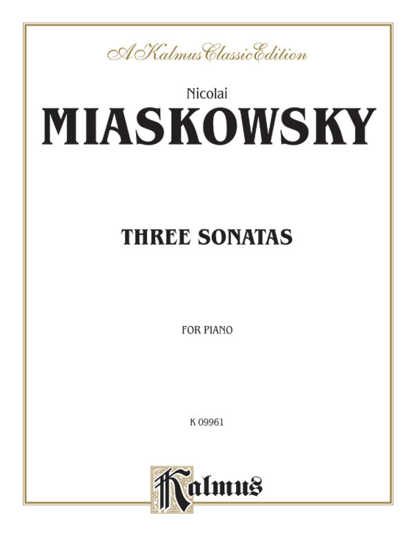 Miaskowsky: Three Sonatas Sheet Music Preview