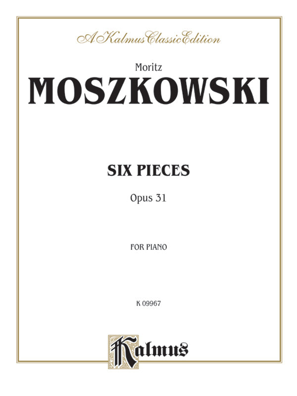 Moszkowski: Six Pieces, Op. 31 Sheet Music Preview