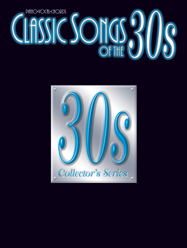 Classic Songs of the 30s Cover Image