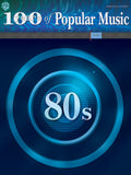 100 Years of Popular Music: 80s Cover Image