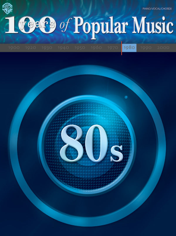 100 Years of Popular Music: 80s Cover Image