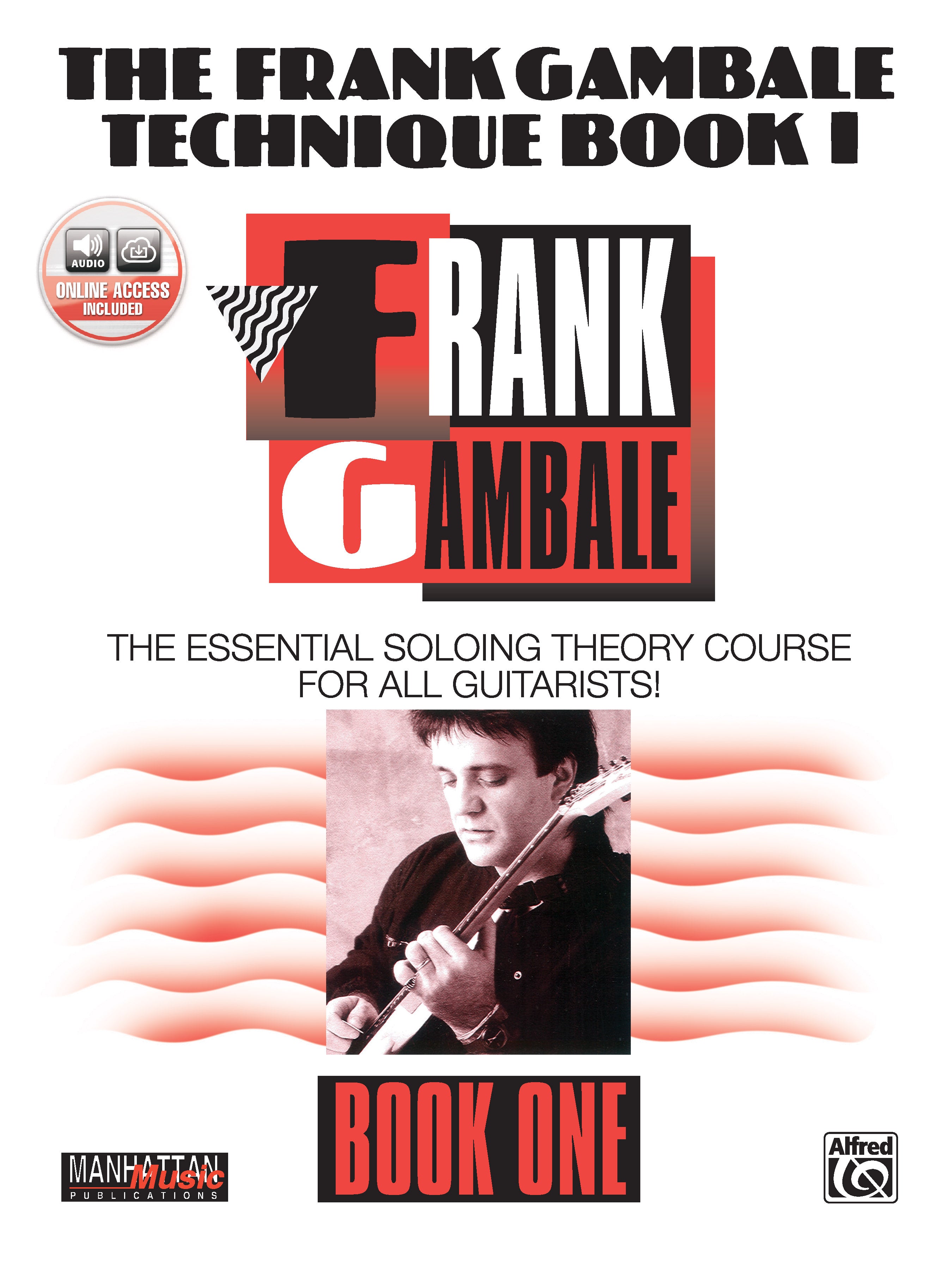 The Frank Gambale Technique Book I: The Essential Soloing Theory Course for All Guitarists Sheet Music Preview