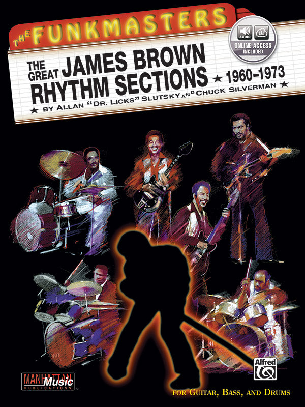 The Funkmasters: The Great James Brown Rhythm Sections 1960--1973: For Guitar, Bass, and Drums Sheet Music Preview