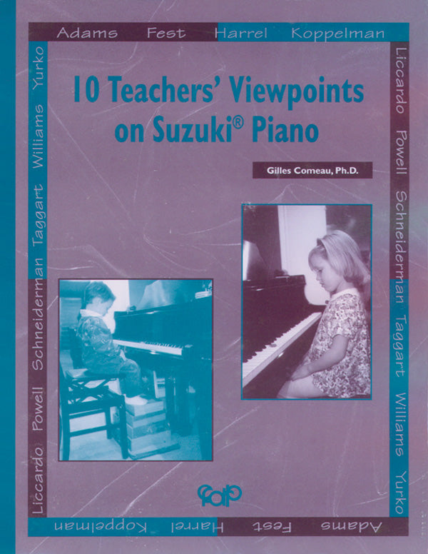10 Teachers' Viewpoints on Suzuki® Piano Cover Image