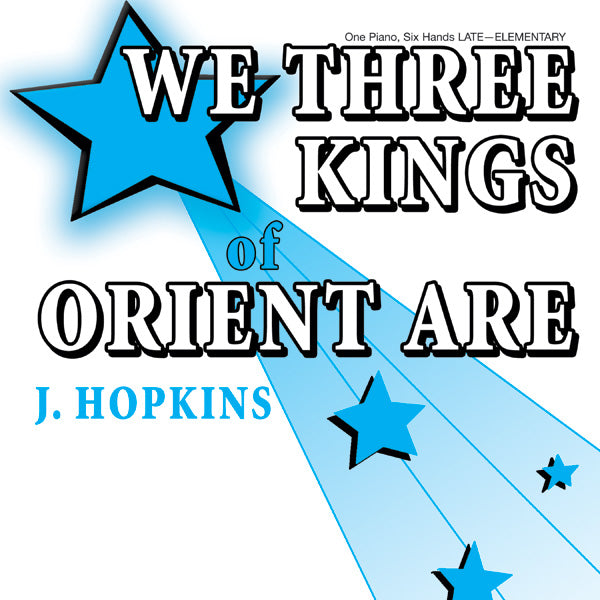 We Three Kings of Orient Are Cover Image