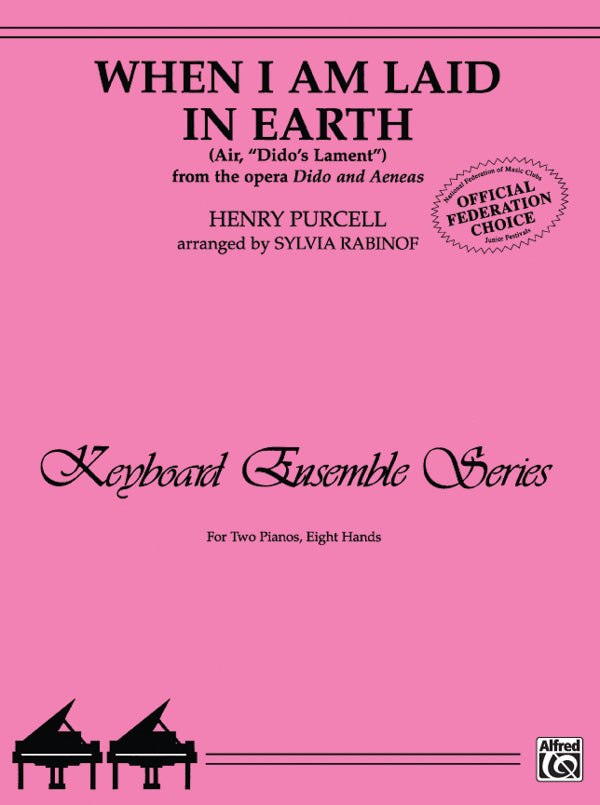 When I Am Laid in Earth (Air, "Dido's Lament" from the opera Dido and Aeneas) - Piano Quartet (2 Pianos, 8 Hands) Sheet Music Preview