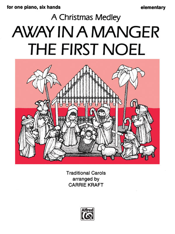 Away in a Manger / The First Noel Cover Image