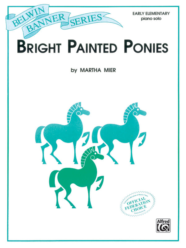 Bright Painted Ponies Cover Image