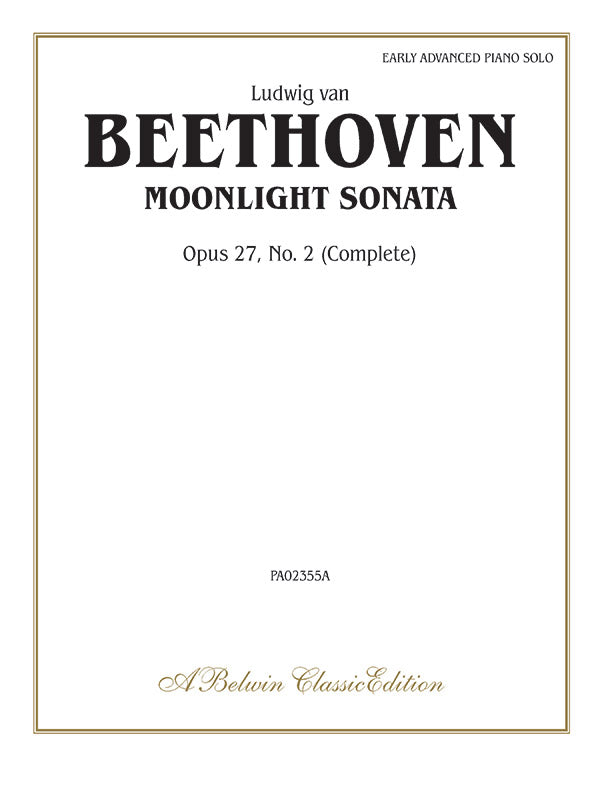 Beethoven: Moonlight Sonata, Opus 27, No. 2 (Complete) Cover Image