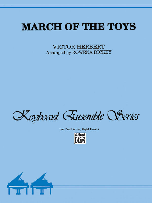 March of the Toys - Piano Quartet (2 Pianos, 8 Hands) Sheet Music Preview