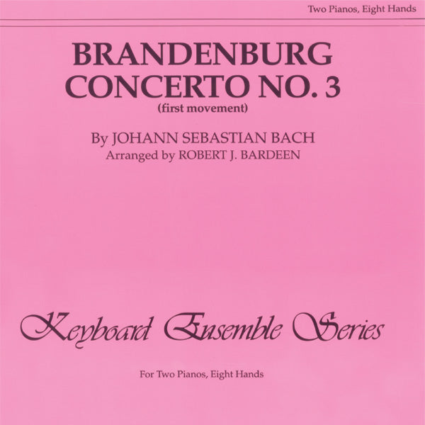 Brandenburg Concerto No. 3 (First Movement) - Piano Quartet (2 Pianos, 8 Hands) Sheet Music Preview