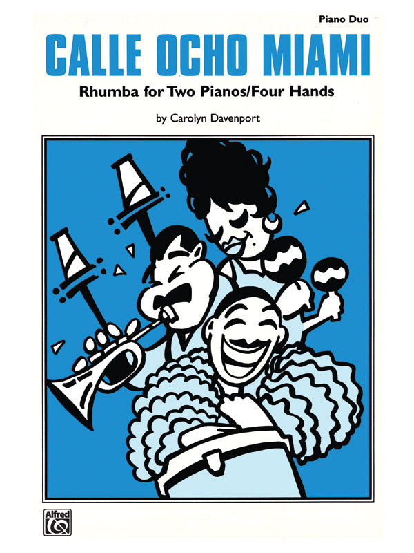 Calle Ocho Miami: Rhumba for Two Pianos / Four Hands Sheet Music Preview