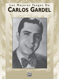 Los Mejores Tangos de Carlos Gardel Cover Image