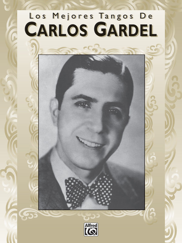 Los Mejores Tangos de Carlos Gardel Cover Image