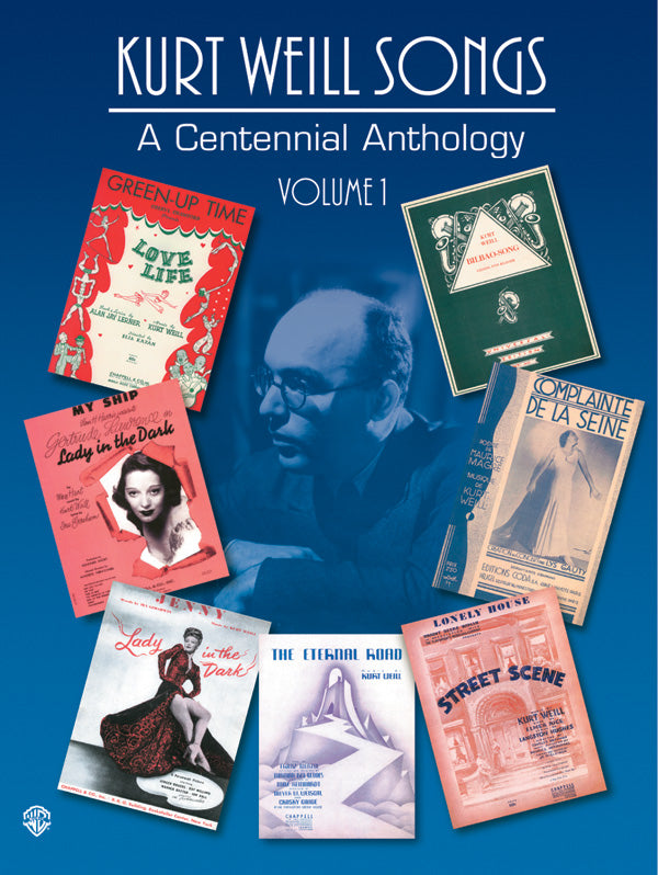 Kurt Weill Songs: A Centennial Anthology, Volume 1 Cover Image