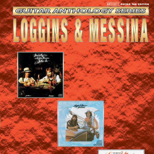 Loggins & Messina: Guitar Anthology Series Cover Image