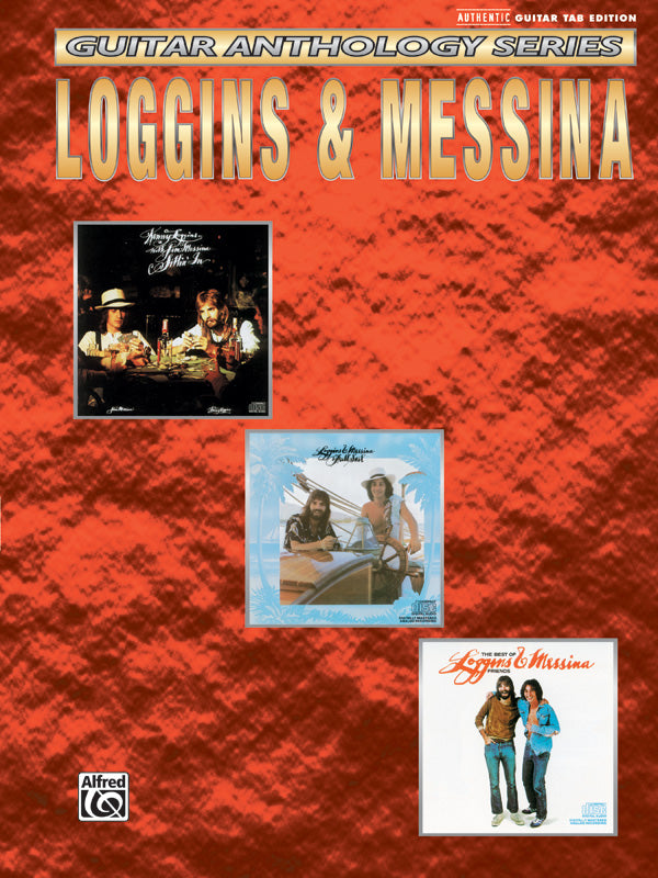 Loggins & Messina: Guitar Anthology Series Cover Image