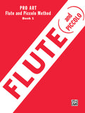 Pro Art Flute and Piccolo Method, Book I Cover Image