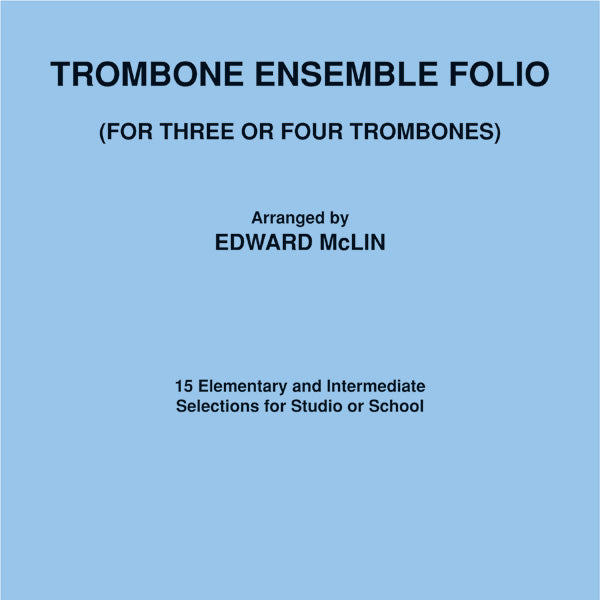 Trombone Ensemble Folio Cover Image