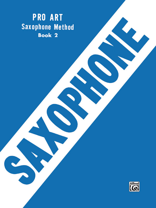 Pro Art Saxophone Method, Book II Cover Image