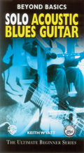 Beyond Basics: Solo Acoustic Blues Guitar Cover Image